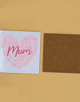Coaster - Mum - Patterned Heart Mum - Gift for Mothers