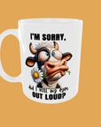 Sarcastic Quotes - I'm Sorry