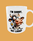 Sarcastic Quotes - I'm Sorry