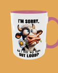 Sarcastic Quotes - I'm Sorry