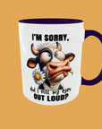 Sarcastic Quotes - I'm Sorry
