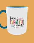 Sarcastic Quotes - After Tuesday