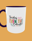 Sarcastic Quotes - After Tuesday