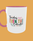 Sarcastic Quotes - After Tuesday
