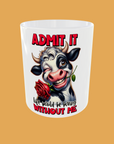 Sarcastic Quotes - Admit It