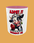 Sarcastic Quotes - Admit It