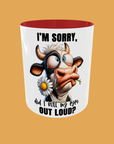 Sarcastic Quotes - I'm Sorry