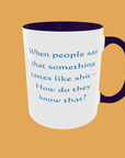 Sarcastic Quotes Mug - The Ultimate Humour