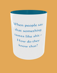 Sarcastic Quotes Mug - The Ultimate Humour
