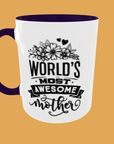 Mum - World's Most Awesome Mother" – Perfect Mother's Day Gift