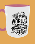 Mum - World's Most Awesome Mother" – Perfect Mother's Day Gift