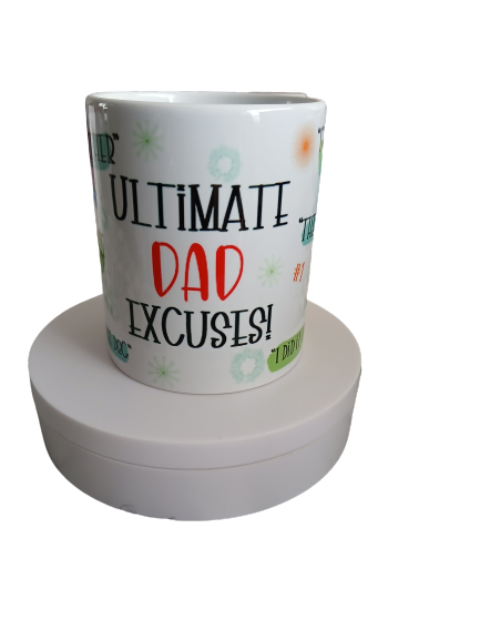 Fathers Day - Ultimate Excuses 2