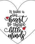 Teacher Coaster - It Takes A Big Heart