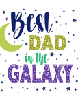 Coaster - Father's Day - Galactic Dad: The best in the Universe