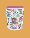 Teacher - Affirmation Mug