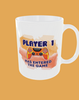 Gaming Mug - Player 1 Has Entered The Game