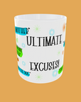 Fathers Day - Ultimate Excuses 2