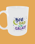 Fathers Day - Best Dad in the Galaxy