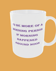 Sarcastic Quotes - Morning Person