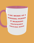 Sarcastic Quotes - Morning Person