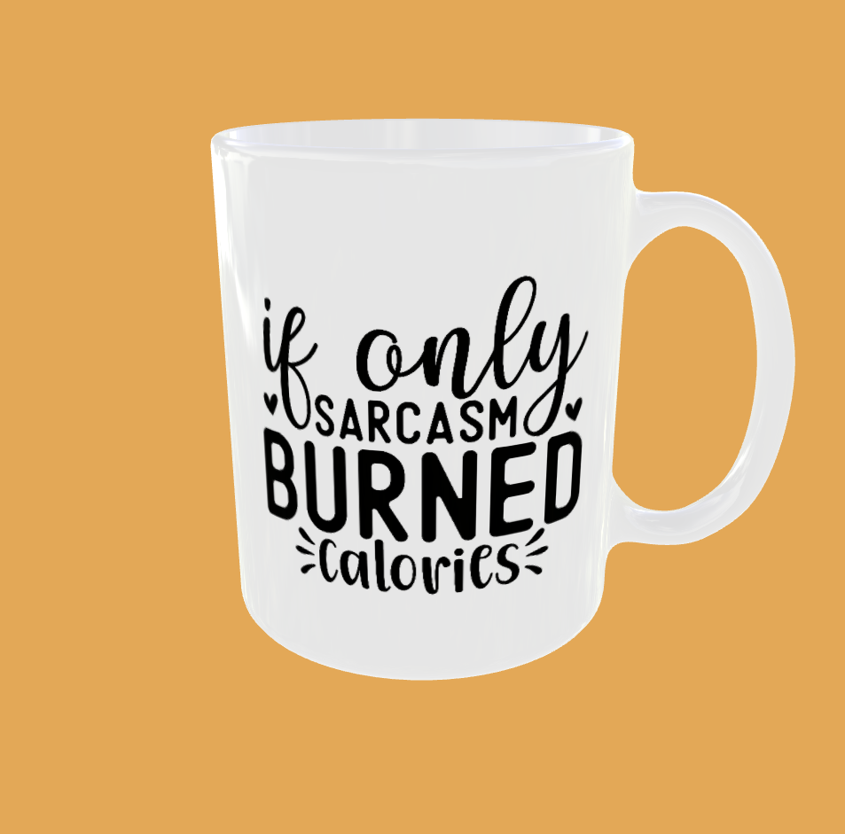 Sarcastic Quotes - If Only