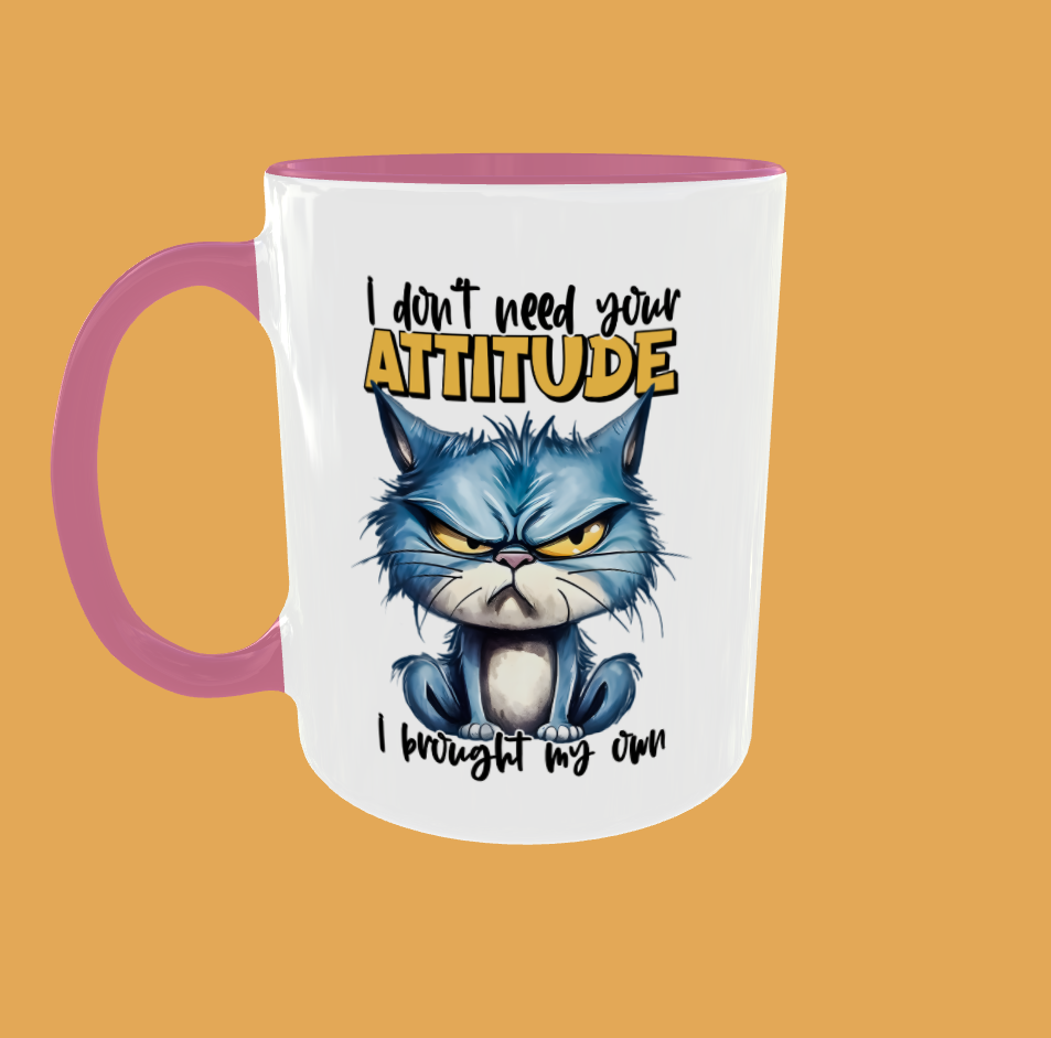 Sarcastic Quotes - I Don&#39;t Need Your Attitude