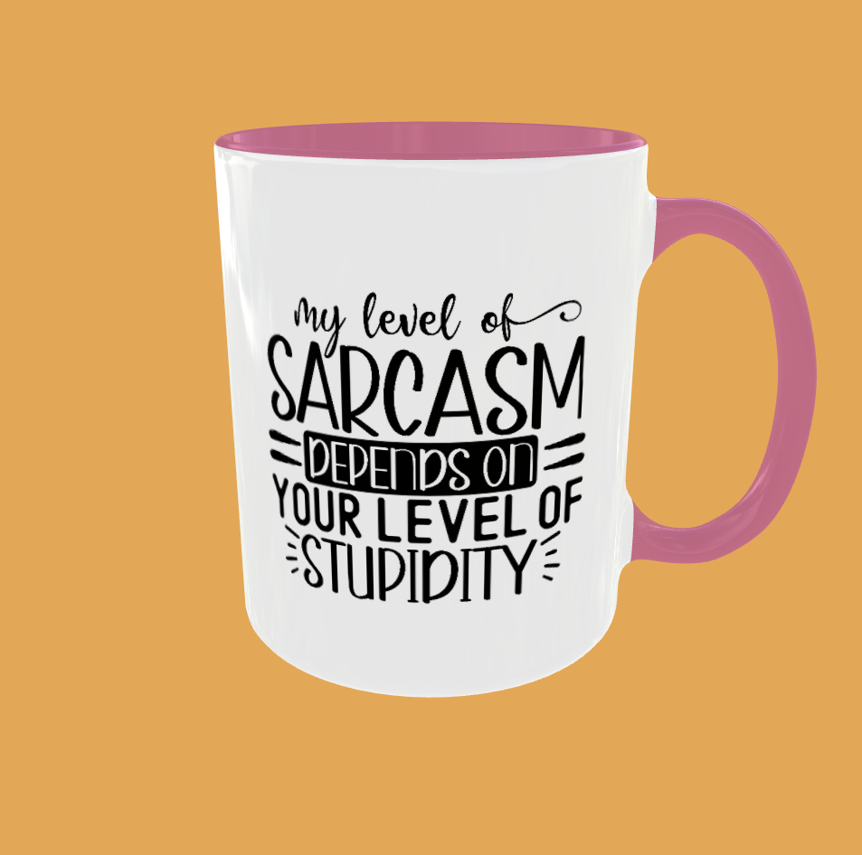 Sarcastic Quotes - My Level Of Sarcasm