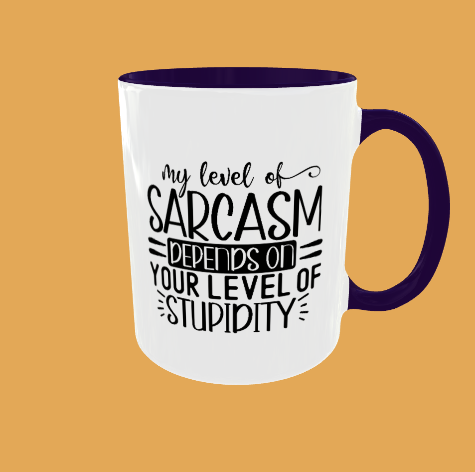 Sarcastic Quotes - My Level Of Sarcasm