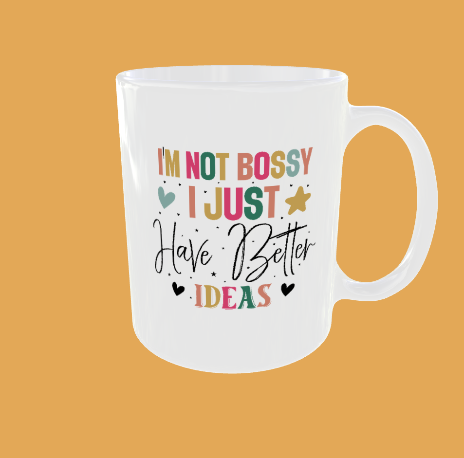 Sarcastic Quotes - I&#39;m Not Bossy