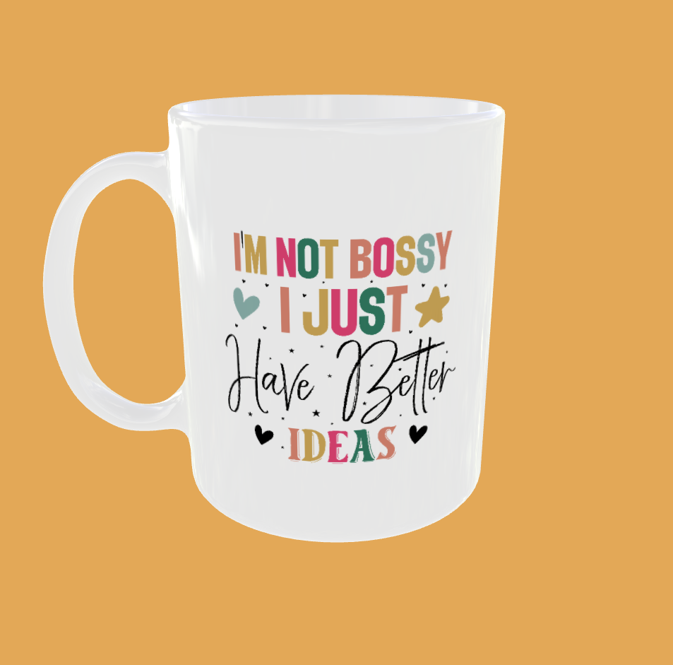 Sarcastic Quotes - I&#39;m Not Bossy