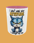 Sarcastic Quotes - I Don't Need Your Attitude