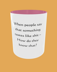 Sarcastic Quotes - When People Say