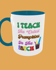 Teacher - I teach