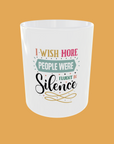 Sarcastic Quotes - I Wish More People