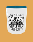 Sarcastic Quotes - My Level Of Sarcasm