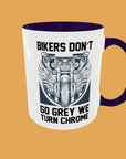 Bike - Bikers Don't Go Grey, We Turn Chrome