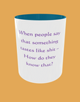 Sarcastic Quotes - When People Say