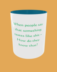 Sarcastic Quotes - When People Say