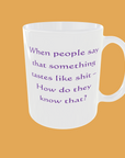 Sarcastic Quotes - When People Say