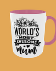 Mum - Most Awesome Mum