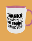 Teacher - Thanks for making me one smart cookie